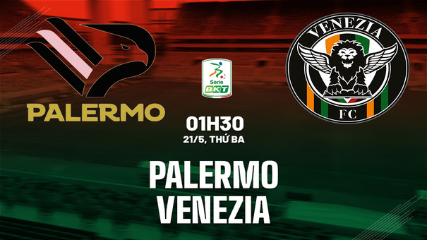 Nhận định bóng đá Palermo vs Venezia 1h30 ngày 21/5 (Playoff Serie A 2024/25). Hãy đến FB88 cá cược bóng đá để biết thêm thông tin.