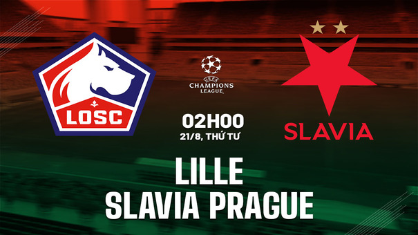 Nhận định Lille vs Slavia Praha 2h00 ngày 21/8 (Champions League 2024/25). Hãy đến FB88 cá cược bóng đá .