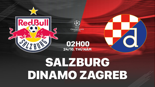 Nhận định Salzburg vs Dinamo Zagreb 2h00 ngày 24/10 (Champions League 2024/25). Hãy đến FB88 cá cược bóng đá .